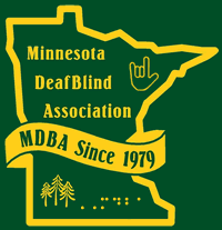 Logo of the Minnesota DeafBlind Association: outline of the state of Minnesota with an "I love you" hand in upper right corner, three pine trees in the lower left corner, and the letters MDBA in braille.  A banner across the middle says "MDBA since 1979"